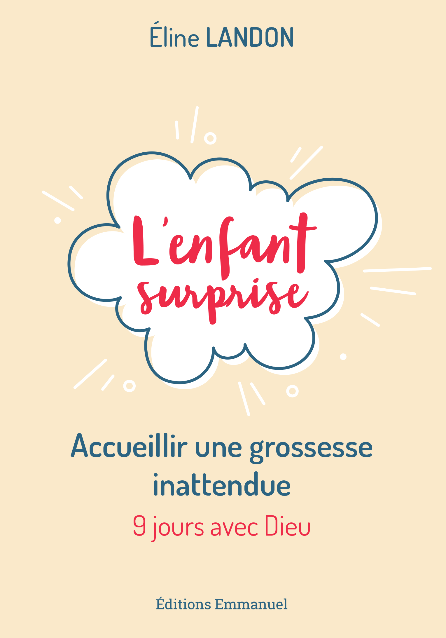 L Enfant Surprise Editions De L Emmanuel