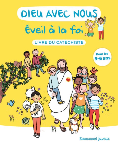 Dieu Avec Nous – Mon Premier Catéchisme | Éditions Emmanuel