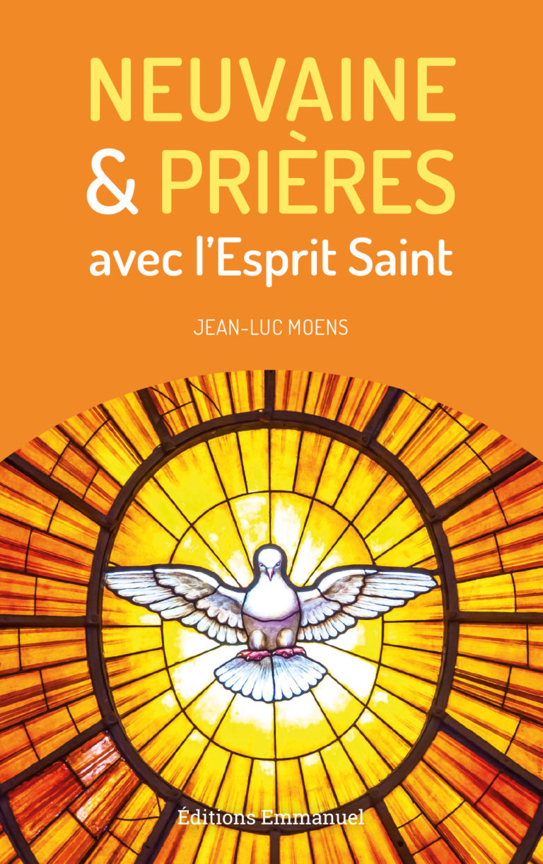 Neuvaine Et Prières Avec L'Esprit Saint | Éditions Emmanuel